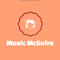 Music McGuire