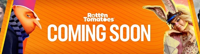 Rotten Tomatoes Coming Soon