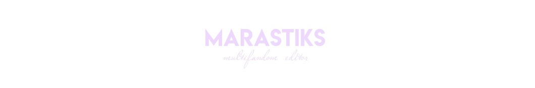 marastiks