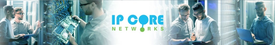 IP Core Networks