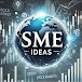 SME Ideas