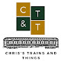 Chris's Trains and Things