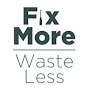 Fix More Waste Less