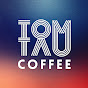 Tom Tau Coffee