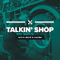 Talkin' Shop Podcast