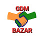 GDM BAZAR