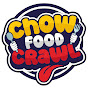 Chow Food Crawl