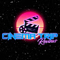 Cinema Trip Reviews