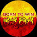 BORN TO WIN ಕನ್ನಡಿಗ YOU TUBE CHANNEL