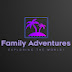 Family Adventures - Exploring the world!