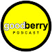 Goodberry Podcast