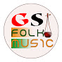 GS FOLK MUSIC