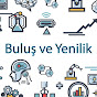 Buluş ve Yenilik