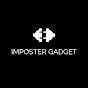 Imposter Gadget