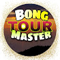 Bong Tour Master