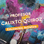 Profesor Calixto Quiroz