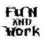 Fun-And-Work