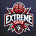 Extreme Quiz