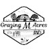 Grazing M Acres