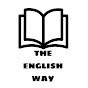 THE ENGLISH WAY