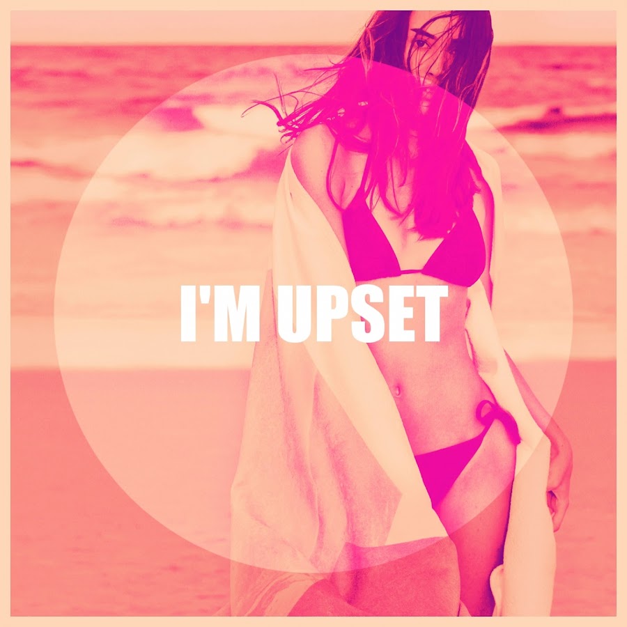 i-m-upset-youtube