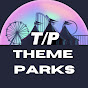 TP Theme Parks