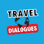 Travel Dialogues