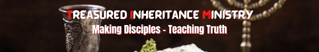 Treasured Inheritance Ministry Int. Banner