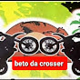 BETO DA CROSSER