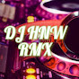DJ HNW RMX