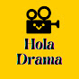 Hola Drama