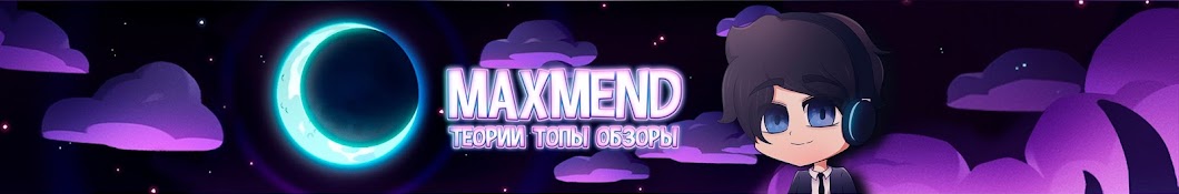 Maxmend [ThisMexyMistery]