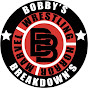 Bobby’s Breakdowns