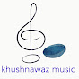 khushnawaz music خوشنواز موزیک