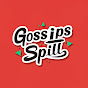 Gossips Spill