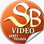 SB VIDEO LIVE KIRTI THAKOR