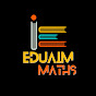 EDUAIM MATHS