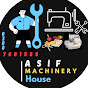 Asif Machinery House