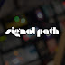 Signal Path