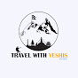 Travel With Yeshis