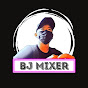 BJ MiXer