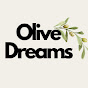 Olive Dreams