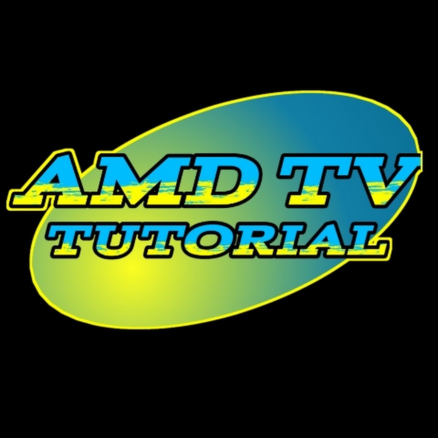 AMD TV tutorial