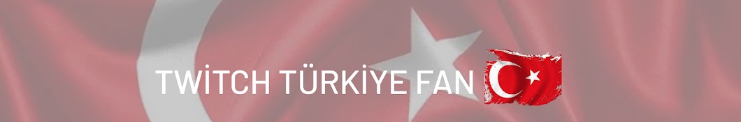 TWİTCH TÜRKİYE