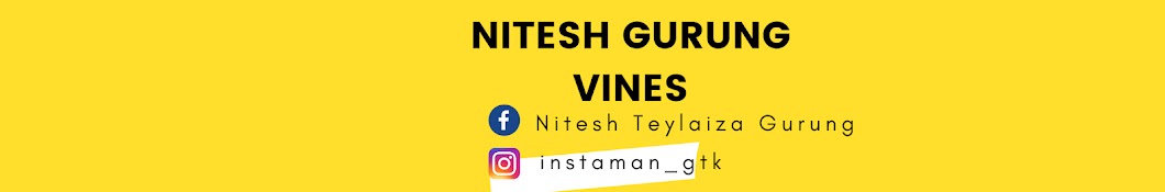 Nitesh Gurung Vines Banner