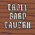 Troll Bard Tavern