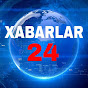 Xabarlar 24