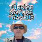 TÜRKİYE NATURE TRAVELS