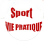 SPORT ET VIE PRATIQUE