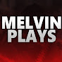 MelvinPlays